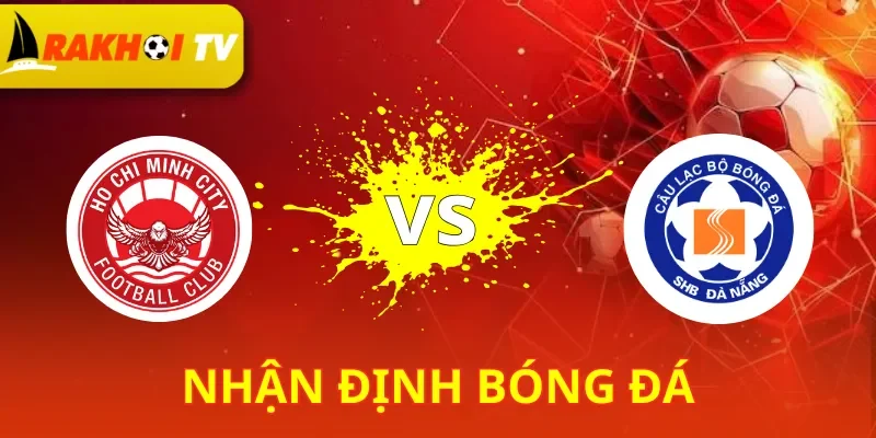 CA TPHCM Vs Đà Nẵng