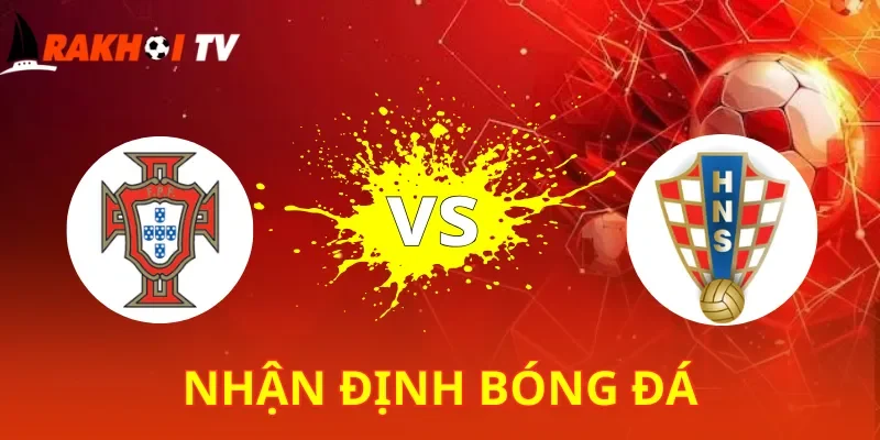 Bồ Đào Nha Vs Croatia