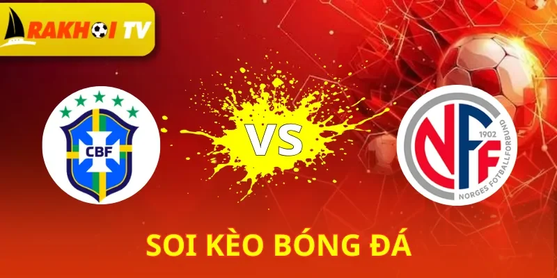 Brazil Vs Na Uy