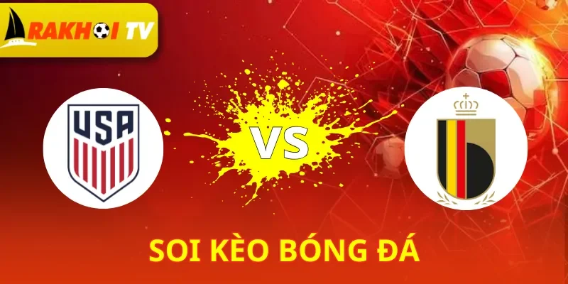 Mỹ Vs Bỉ