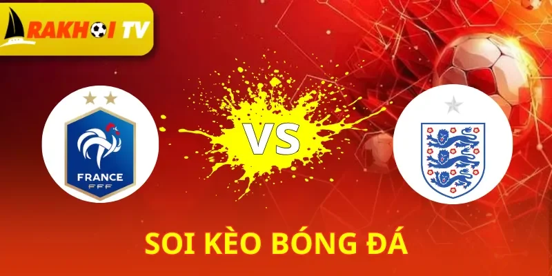 Pháp Vs Anh