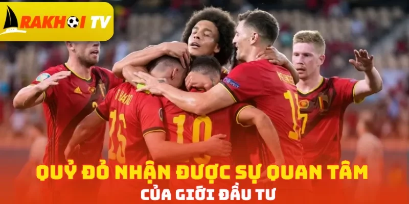 Quỷ Đỏ nhận được sự quan tâm của giới đầu tư