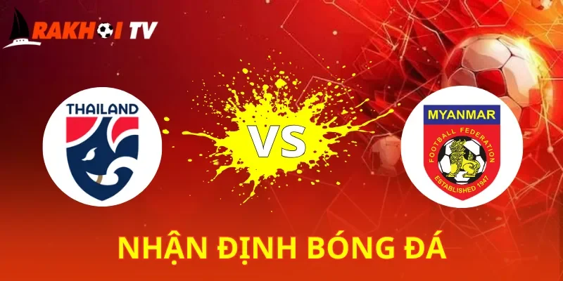 Thái Lan vs Myanmar