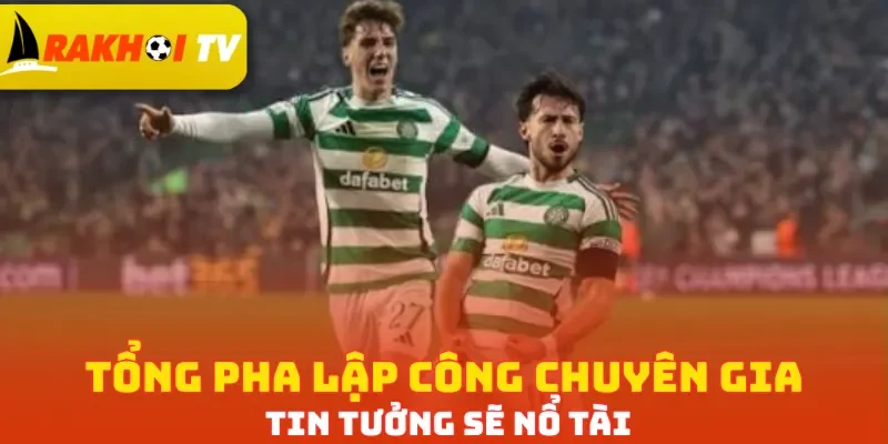 Tổng pha lập công chuyên gia tin tưởng sẽ nổ Tài