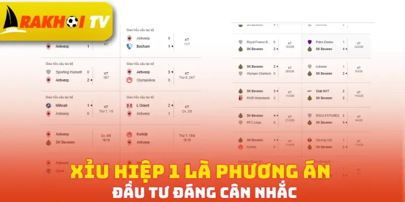 Xỉu hiệp 1 là phương án đầu tư đáng cân nhắc